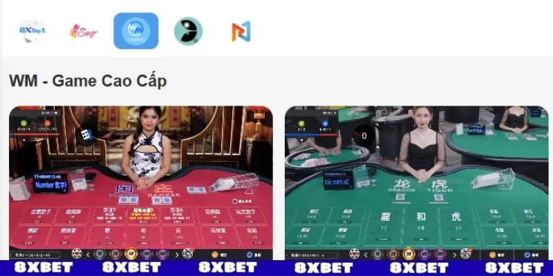 WM Casino 8XBET mang đến nhiều lựa chọn